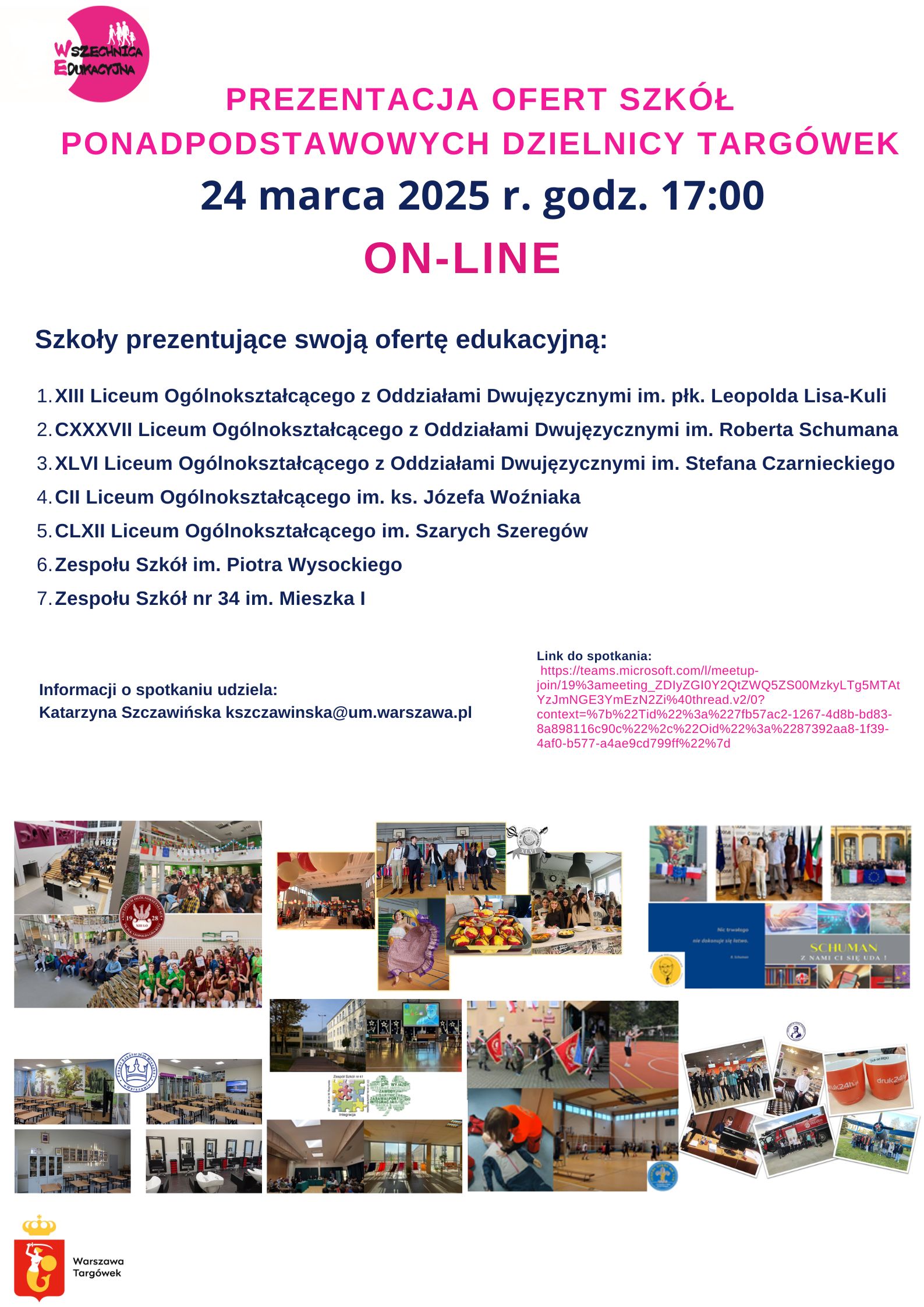 PLAKAT PRZEDSTAWIENIE OFERT SZKOL PONADPODST. DZ.TARGOWEK.jpg (487 KB)